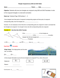 Postulate 4-2 Side-Angle-Side (SAS) Postulate