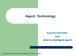 Intelligent Agent Technology and Application