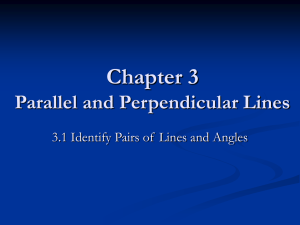 Chapter 3 Parallel and Perpendicular Lines