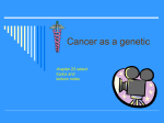 Cancer as a genetic disease