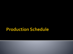 Production Schedule