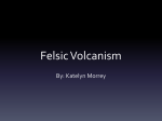 Felsic Volcanism