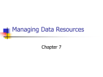 Managing Data Resources