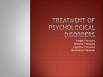 Treatment of Psychological Disorders