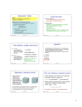 Homework - Exam From last time… Time dilation, length contraction