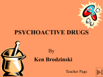 PSYCHOACTIVE DRUGS