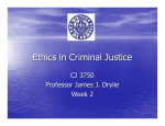 Ethics in Criminal Justice