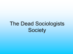 The Dead Sociologists Society