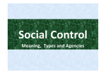 Social Control: Meaning, Features and Agencies