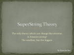 SuperString Theory