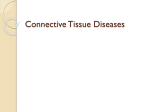 Connective Tissue Diseases