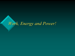 Work, Energy, and Power