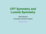 Testing Lorentz Invariance in High-Energy