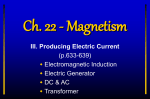 III. Producing Electric Current