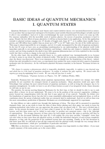 BASIC IDEAS of QUANTUM MECHANICS I. QUANTUM STATES