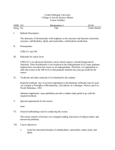 COURSE SYLLABUS CHM 521 Biochemistry I 3(3