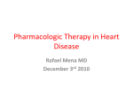 Pharmacologic Therapy in Heart Disease