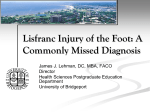 Lisfranc Injury of the Foot: A Commonly Missed Diagnosis