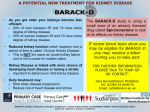CHRONIC KIDNEY DISEASE We are helping to do a research trial