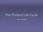 The Product Life Cycle - Deans Community High School