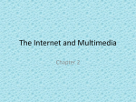 The Internet and Multimedia