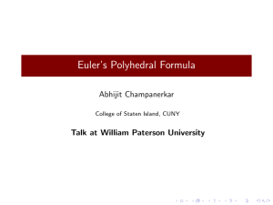 Euler`s Polyhedral Formula - CSI Math Department