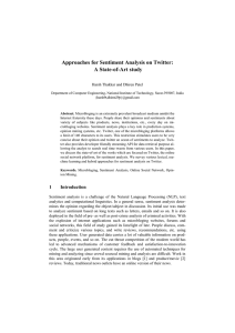 Approaches for Sentiment Analysis on Twitter: A State-of