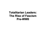 Totalitarian Leaders: The Rise of Fascism Pre-WWII