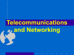 Telecommunications and Networking