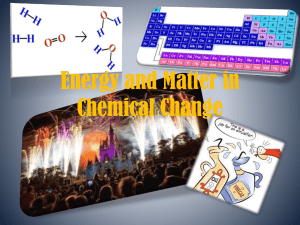 Energy and Matter in Chemical Change Science 10