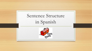 Sentence Structure and "Ser"