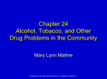 Ch.24.Alcohol.Tobacco.and Others