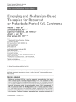 Emerging and Mechanism-Based Therapies for Recurrent or