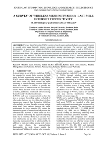 In recent years, a cost effective Wireless Mesh Networks ( WMNs