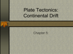 Plate Tectonics: Continental Drift