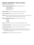 2·QUIZLET VOCABULARY: Quantum Numbers Study online at