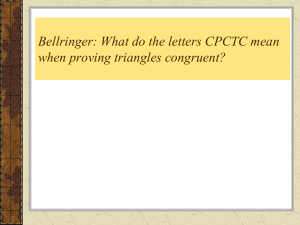 4.5 Using Congruent Triangles