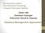 2440: 180 Database Concepts - gozips.uakron.edu