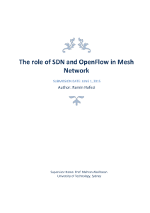 The role of SDN and OpenFlow in Mesh Network