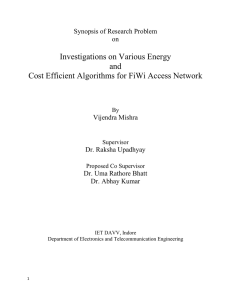 Cost Efficient Algorithms for FiWi Access Network