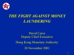 The Fight Against Money Laundering