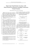 Improving Classification Accuracy with Discretization on Datasets