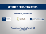 Geriatric Education Series MEDICARE ANNUAL WELLNESS VISIT