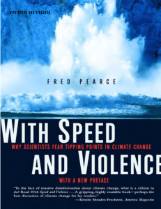 With Speed and Violence Fred Pearce