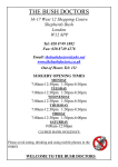 Out of Hours Tel: 111 SURGERY OPENING TIMES