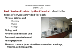 Introduction to Forensic Science and the Law