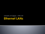 Ethernet LANs - University of Calgary