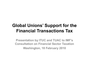 Global Unions` Support for the Financial Transactions Tax