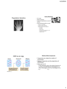 Population Genetics HWE as an orgy