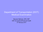 Department of Transportation (DOT) Medical